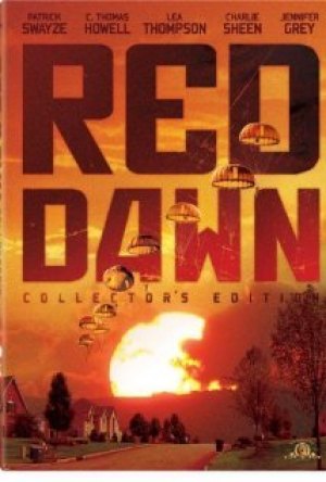 Red Dawn: Latest Cinematic Re-boot Symbolizes Jittery Political Overtones Original 1984 Poster for "Red Dawn"